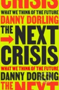 Kniha: The Next Crisis (Danny Dorling). Verso, 2025