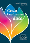Kniha: Cesta k uzdraveniu duše (David A. Seamands a Beth Funk). Porta Libri, 2025