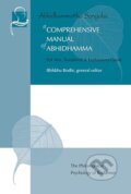 Kniha: A Comprehensive Manual of Abhidhamma (Bhikkhu Bodhi). BPS Pariyatti Editions, 2022