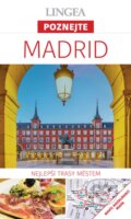 Kniha: Madrid - Poznejte (Lingea). Lingea, 2025