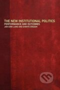 Kniha: The New Institutional Politics (Svante Ersson). Routledge, 1999