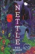 Kniha: Nettle (Bex Hogan)