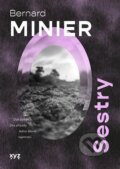 Kniha: Sestry (Bernard Minier)