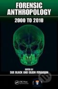 Kniha: Forensic Anthropology (Sue Black). CRC Press, 2011