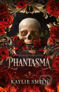 E-kniha: Phantasma (slovenský jazyk) (Kaylie Smith)