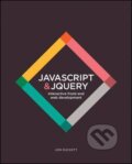 Kniha: JavaScript & JQuery: Interactive Front-end Web Development (Jon Duckett)