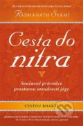 Cesta do nitra - Radhanath Swami, Edice knihy Omega, 2018