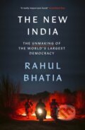 Kniha: The New India (Rahul Bhatia)
