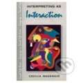Kniha: Interpreting As Interaction (Cecilia Wadensjo). Routledge, 1998