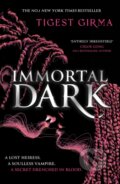 Kniha: Immortal Dark (Tigest Girma). Hachette Childrens Group, 2025