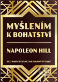 Kniha: Myšlením k bohatství (Napoleon Hill)