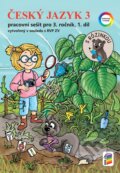 Kniha: Český jazyk 3, 1. díl (s Rózinkou) - PS (NNS)