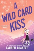 Kniha: A Wild Card Kiss (Lauren Blakely). Sourcebooks, 2025