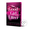 Kniha: The Good Girl Effect (Sara Cate). Sourcebooks, 2025