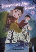 Kniha: Insomniacs After School, Vol. 9 (Makoto Ojiro). Viz Media, 2025