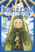 Kniha: Bugle Call: Song of War 1 (Mozuku Sora). Viz Media, 2025