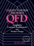 Kniha: Quality Function Deployment (Yoji Akao). Productivity Press, 2004