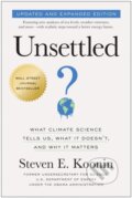 Kniha: Unsettled (Updated and Expanded Edition) (Steven E. Koonin). BenBella Books, 2024
