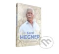 Hudobné CD: Karel Hegner: Ústa s vanilkou (Česká Muzika). Česká Muzika, 2025