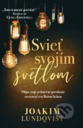 Kniha: Svieť svojím svetlom (Joakim Lundqvist). Slovo života international, 2025