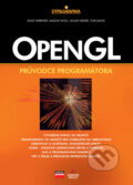 Kniha: OpenGL (Dave Shreiner, Mason Woo, Jackie Neider a Tom Davis). Computer Press, 2006