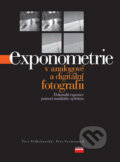 Kniha: Exponometrie (Petr Velkoborský a Petr Vermouzek). Computer Press, 2006