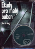 Etudy pro malý buben - Martin Vajgl, 2001