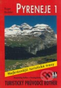 WF 35 Pyreneje I. - Rother - Roger Büdeler, Bergverlag Rother, 2003