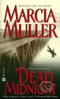Kniha: Dead midnight (Marcia Muller). Time warner, 2003