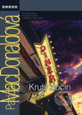 Kniha: Krutý zločin (Patricia MacDonald). BB/art, 2006
