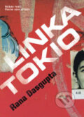Kniha: Linka Tokio (Rana Dasgupta). BB/art, 2006