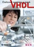 Kniha: Číslicové systémy a jazyk VHDL (Jiří Pinker a Martin Poupa)