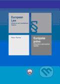 European Law/Európske právo - Peter Fischer, Poradca podnikateľa, 2006