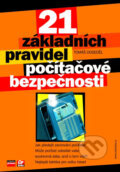 21 základních pravidel počítačové bezpečnosti - Tomáš Doseděl, Computer Press, 2005