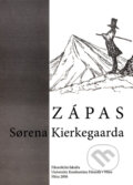 Kniha: Zápas Sorena Kierkegaarda (Roman Králik a kolektív). Filozofická fakulta Univerzity Konštantína Filozofa, 2006