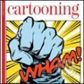 Kniha: Cartooning (Cassell). Cassell, 2007