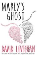 Marly&#039;s Ghost - David Levithan, 2018