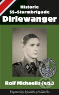 Kniha: Historie SS-Sturmbrigade Dirlewanger (Carius). Carius, 2025
