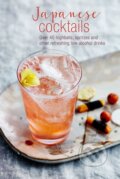 Kniha: Japanese Cocktails (Leigh Clarke). Ryland, Peters and Small, 2019
