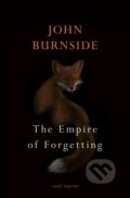 Kniha: The Empire of Forgetting (John Burnside). Vintage, 2025