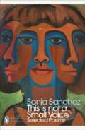 Kniha: This Is Not a Small Voice (Sonia Sanchez). Penguin Books, 2025