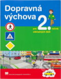 Kniha: Dopravná výchova pre 2. ročník základných škôl (Mária Kožuchová, Renáta Matúšková a Ján Stebila). SPN - Mladé letá