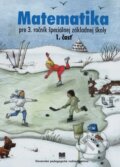 Kniha: Matematika pre 3. ročník špeciálnej základnej školy - 1. časť (Janka Rýglová). Slovenské pedagogické nakladateľstvo - Mladé letá, 2018