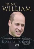 Kniha: Princ William (Robert Jobson). XYZ, 2025