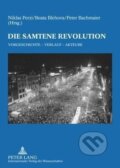 Kniha: Die Samtene Revolution (Beata Blehova). Peter Lang, 2009