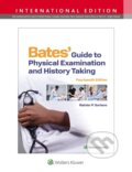 Kniha: Bates' Guide To Physical Examination and History Taking (Rainier P. Soriano). Wolters Kluwer Health, 2025
