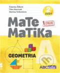 Kniha: Matematika A – Geometria, zošit 2 (K. Žilková, T. Marcinek a Martina Totkovičová). ABCedu