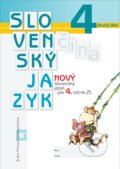 Kniha: Nový Slovenský jazyk pre 4. ročník ZŠ - 2. diel (pracovná učebnica) (Romana Culková a Zuzana Stankovianska). Orbis Pictus Istropolitana
