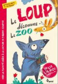 Kniha: Le loup découvre le ZOO (Petr Šulc). Pierot, 2025