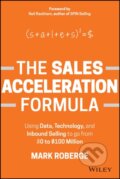 Kniha: The Sales Acceleration Formula (Mark Roberge). John Wiley & Sons, 2015